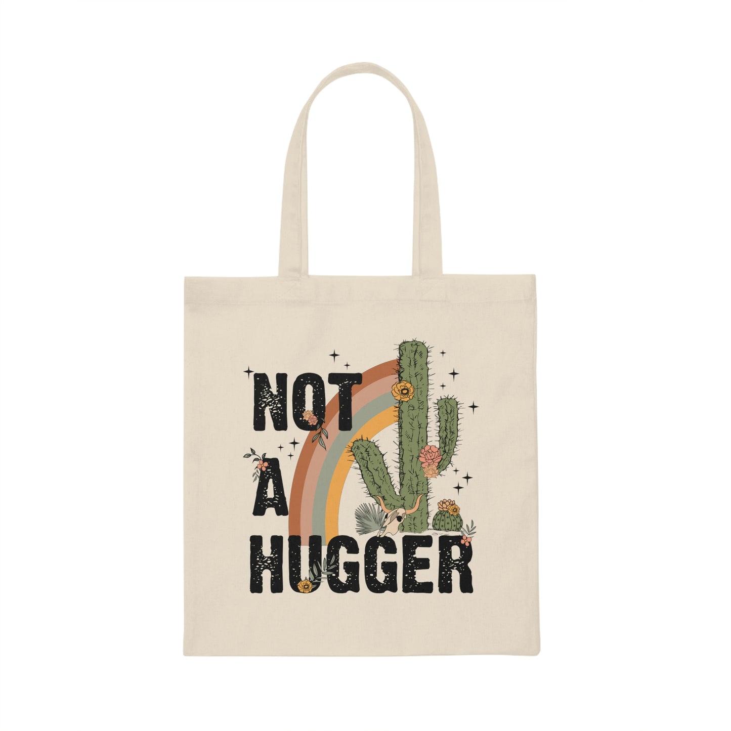 Not A Hugger Canvas Tote Bag