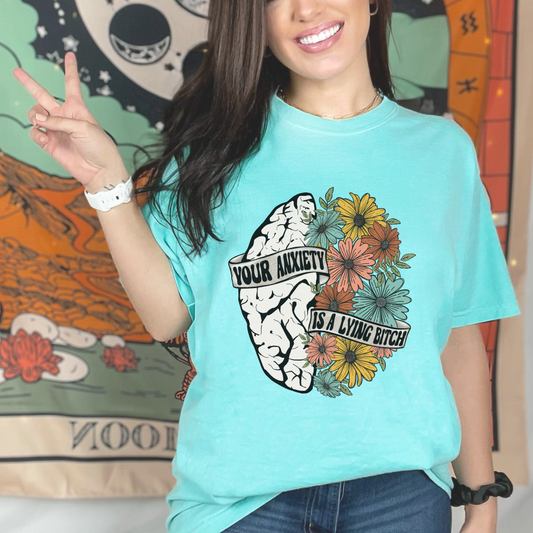 Your Anxiety Is A Lying B Cozy AF Tee