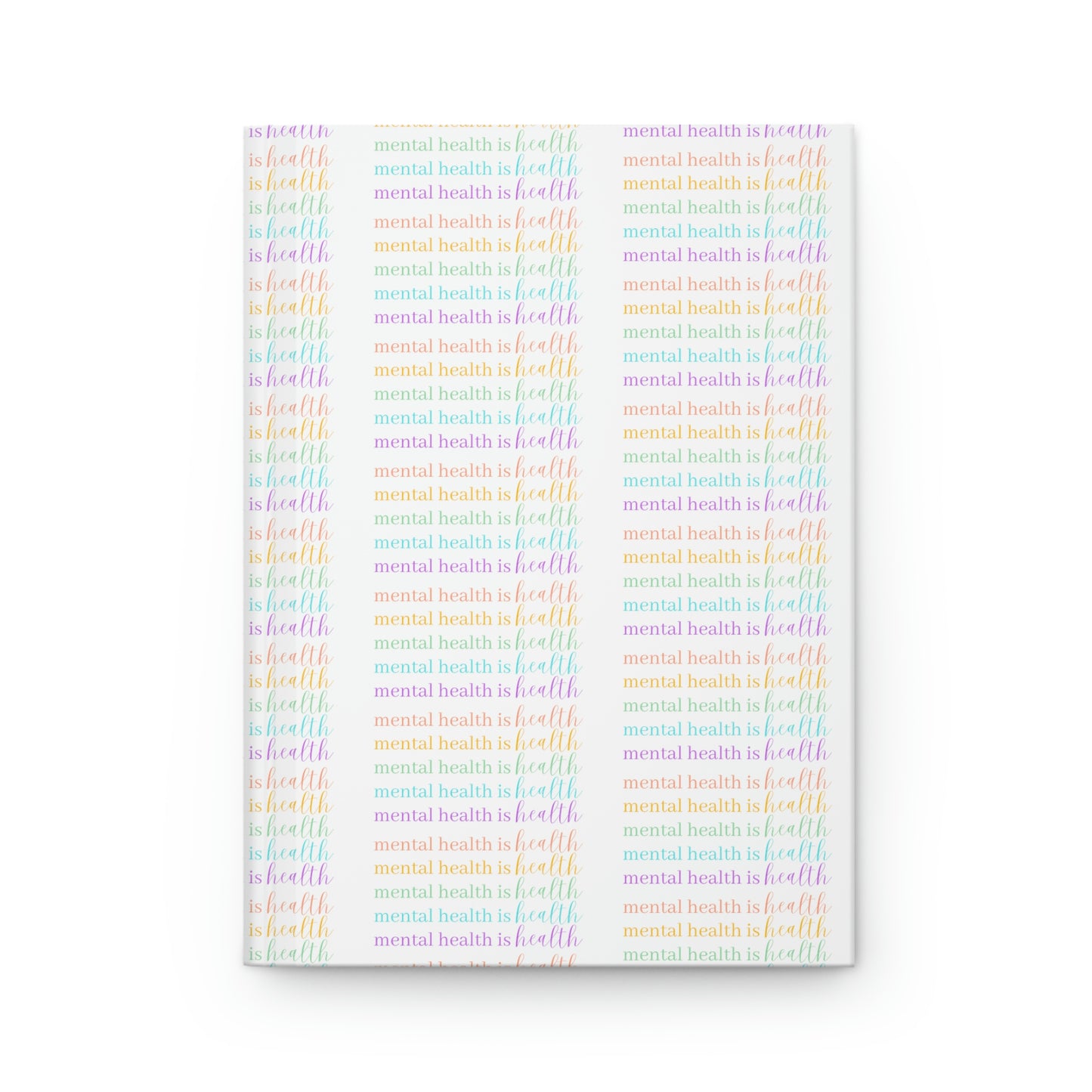 Mental Health is Health Patterned Hardcover Journal Matte